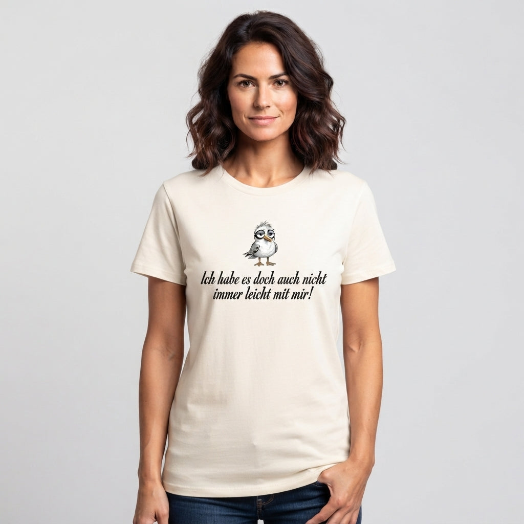 Ich habe es doch auch nicht immer leicht Premium T-Shirt